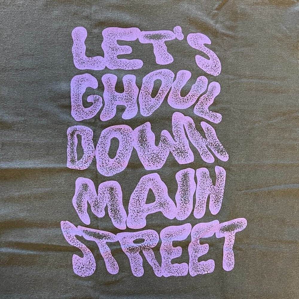 LET'S GHOUL DOWN MAINSTREET TEE